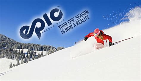 epic ass|Epic Ski & Snowboard Pass 